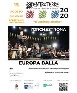 15 Agosto 2020 Fortezza di Castrocaro ore 06:14 (All’alba) L’Orchestrona della SMP (da camera)