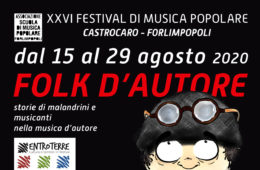 Folk D’Autore – 26° Festival di Musica Popolare 27, 28 e 29 Agosto 2020 – Rocca di Forlimpopoli