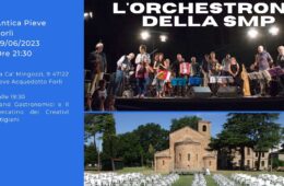 Giovedì 29 Giugno L’Orchestrona a Pieve Acquedotto (Forlì)