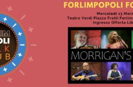 13 Marzo 2024 I Morrigan’s Wake (più ospiti) aspettano San Patrizio con il Forlimpopoli Folk Club al Verdi di Forlimpopoli