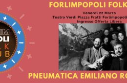 22 Marzo 2024 – Le Fate, le regine e le malmaritate della Pneumatica Emiliano Romagnola al Forlimpopoli Folk Club