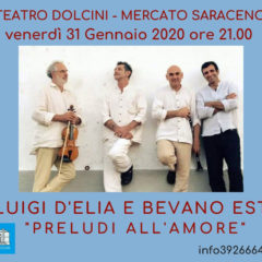 31/01/2020 Luigi D’Elia e i Bevano Est in Preludi all’amore a Mercato Saraceno