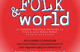 PREMIO NAZIONALE FOLK & WORLD 2023 Ritorna il concorso musicale dedicato alla musica folk e world music da Nord a Sud – Scadenza 4 Novembre 2023